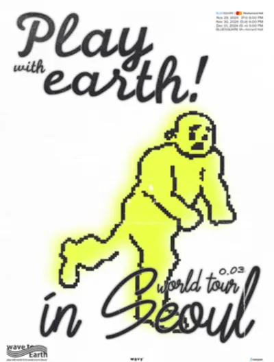 2024 Wave to Earth 단독공연 [play with earth! Seoul] 공연 포스터