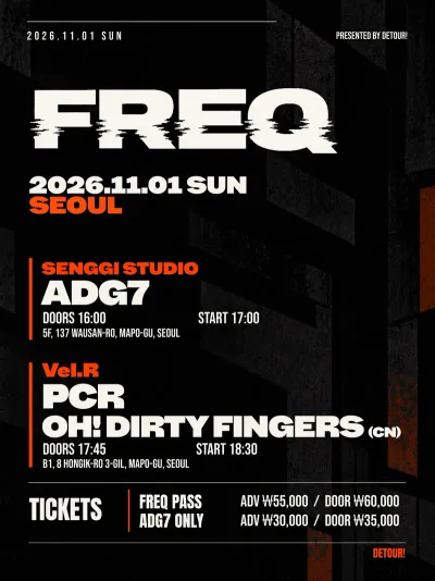 FREQ | ADG7 × OH! Dirty Fingers (중국) × PCR 공연 포스터