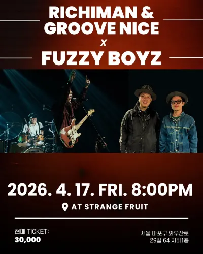 RICHIMAN & GROOVE NICE x FUZZY BOYZ 공연 포스터