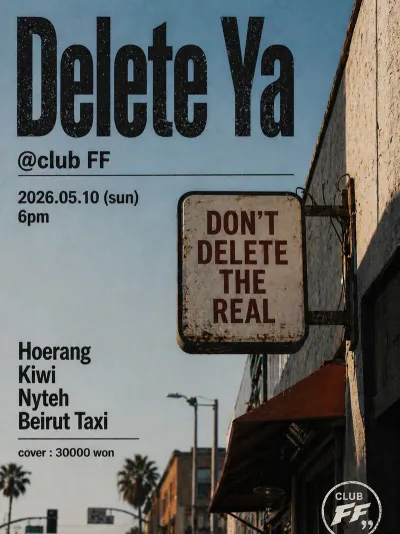 Delete Ya 공연 포스터