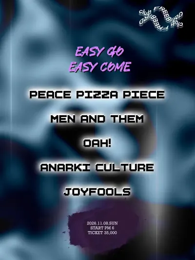 Easy Go, Easy Come 공연 포스터