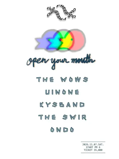 Open Your Mouse 공연 포스터
