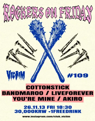 ROCKERS ON FRIDAY vol.109 공연 포스터