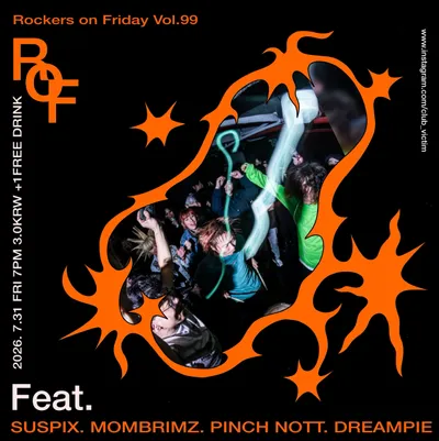 ROCKERS ON FRIDAY vol.99 공연 포스터