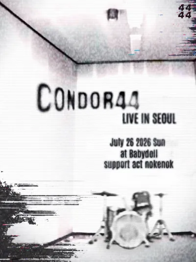 CONDOR44 LIVE IN SEOUL