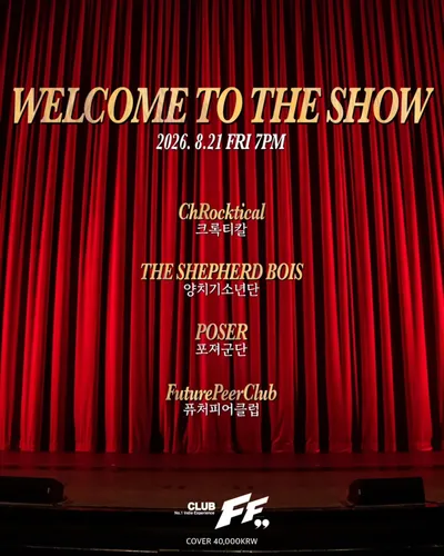 WELCOME TO THE SHOW